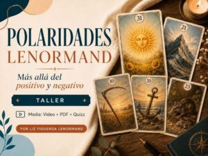 Taller: Polaridades Lenormand