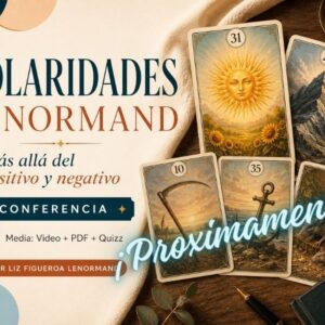 Conferencia: Polaridades Lenormand