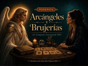 Ponencia: Arcángeles & Brujerías